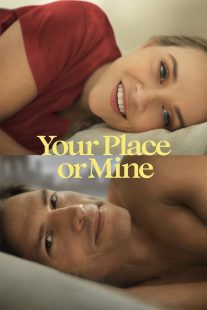 دانلود فیلم Your Place or Mine 2023319753-1667008565