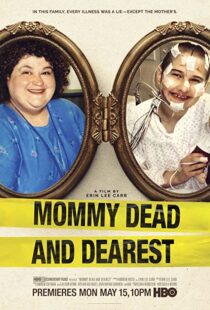 دانلود فیلم Mommy Dead and Dearest 2017326604-73921741