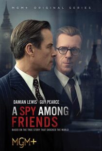دانلود سریال A Spy Among Friends324689-261914854