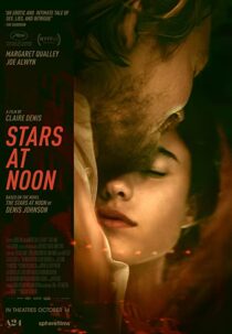 دانلود فیلم Stars at Noon 2022323393-1983614255