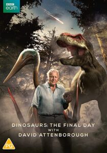 دانلود فیلم Dinosaurs – The Final Day with David Attenborough 2022324914-1112705907