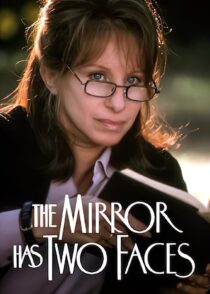 دانلود فیلم The Mirror Has Two Faces 1996330528-775263331