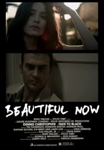 دانلود فیلم A Beautiful Now 2015329938-239091335
