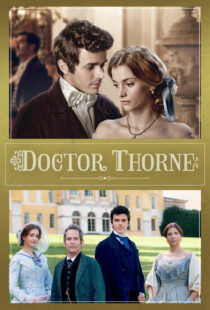 دانلود سریال Doctor Thorne330990-1227976073
