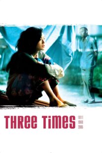 دانلود فیلم Three Times 2005330594-1378871531