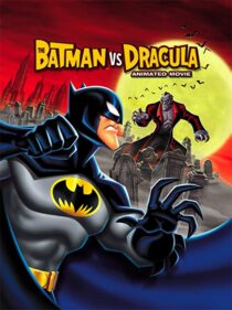 دانلود انیمیشن The Batman vs. Dracula 2005330149-1154902934