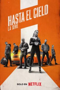 دانلود سریال (Hasta el cielo: La serie) Sky High329967-489276934