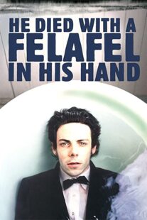 دانلود فیلم He Died with a Felafel in His Hand 2001330298-1771067058