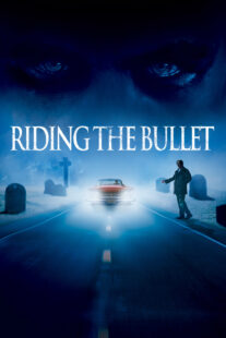 دانلود فیلم Riding the Bullet 2004329610-1633012892