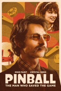 دانلود فیلم Pinball: The Man Who Saved the Game 2022330584-1100627208