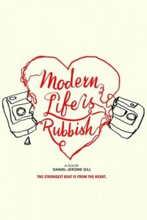 دانلود فیلم Modern Life Is Rubbish 2017329510-1240112914