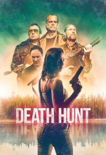 دانلود فیلم Death Hunt 2022331080-1377316460