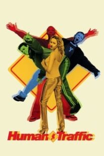دانلود فیلم Human Traffic 1999333121-358510003