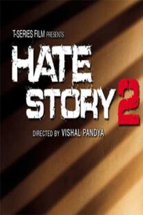 دانلود فیلم هندی Hate Story 2 2014331979-1720243676