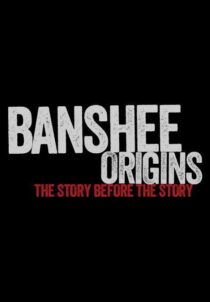 دانلود سریال Banshee Origins337605-2024857936