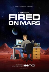 دانلود انیمیشن Fired on Mars332518-1707438155