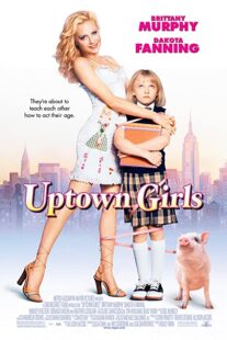 دانلود فیلم Uptown Girls 2003332722-1758308153