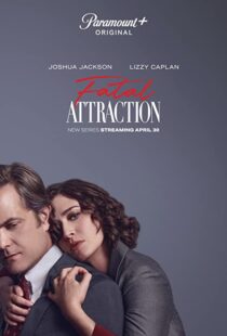 دانلود سریال Fatal Attraction331922-871578292
