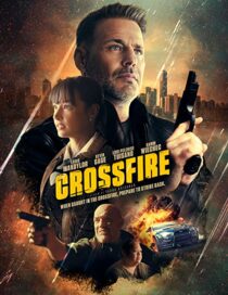 دانلود فیلم Crossfire 2023337373-710484193