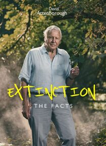 دانلود فیلم Extinction: The Facts 2020336340-1382856232