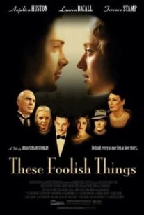دانلود فیلم These Foolish Things 2006333374-94309810