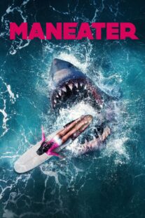 دانلود فیلم Maneater 2022337386-2076878247