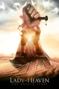 دانلود فیلم The Lady of Heaven 2021333651-726199832
