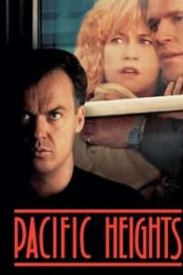 دانلود فیلم Pacific Heights 1990333267-988073155