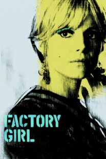 دانلود فیلم Factory Girl 2006332794-1339038606