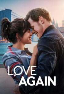 دانلود فیلم Love Again 2023337507-1231602309