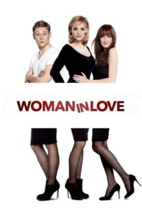 دانلود فیلم Woman in Love 2011331636-430762786