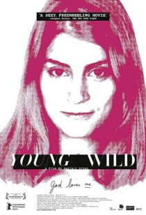 دانلود فیلم Young & Wild 2012359723-2082010693