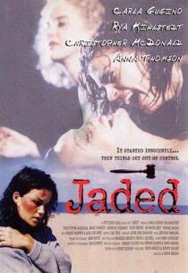 دانلود فیلم Jaded 1998367289-530427170