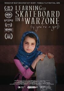 دانلود فیلم Learning to Skateboard in a Warzone (If You’re a Girl) 2019366514-1758572567