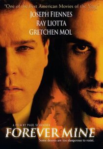 دانلود فیلم Forever Mine 1999352890-1607062844