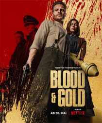 دانلود فیلم Blood & Gold 2023353186-1304324671