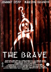 دانلود فیلم The Brave 1997353169-1843058134