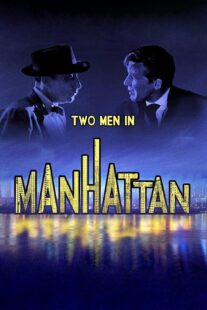 دانلود فیلم Two Men in Manhattan 1959367398-1197037819