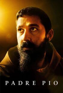 دانلود فیلم Padre Pio 2022338054-612184690