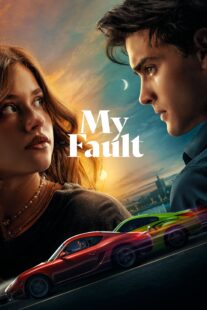 دانلود فیلم My Fault 2023366154-62928561