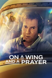 دانلود فیلم On a Wing and a Prayer 2023369786-1902958739