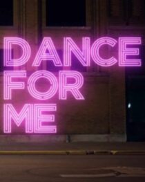 دانلود فیلم Dance for Me 2023368047-1547949181