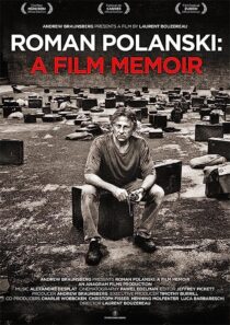 دانلود فیلم Roman Polanski: A Film Memoir 2011368789-109271885
