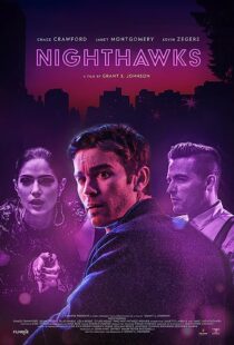 دانلود فیلم Nighthawks 2019368188-55451084