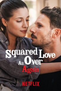 دانلود فیلم Squared Love All Over Again 2023368301-858340106