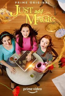 دانلود سریال Just Add Magic371632-1938643112