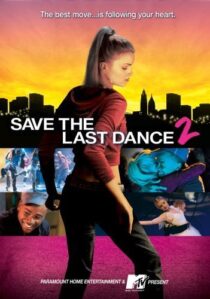 دانلود فیلم Save the Last Dance 2 2006371840-1960394049