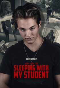 دانلود فیلم Sleeping with My Student 2019371003-605417629