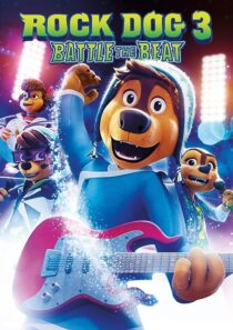 دانلود انیمیشن Rock Dog 3 Battle the Beat 2022373683-41098376