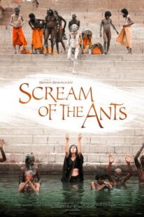 دانلود فیلم هندی Scream of the Ants 2006370735-92099068